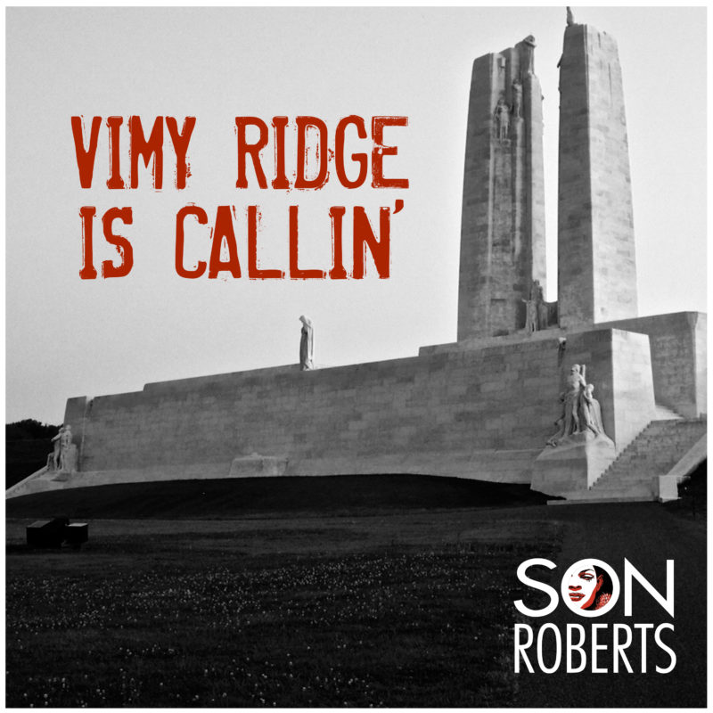 Vimy Ridge Is Callin'